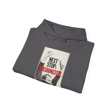 Load image into Gallery viewer, Richard Nixon "Next Stop: Washington" 1968 Hoodie