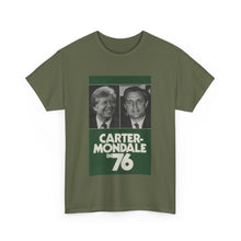Load image into Gallery viewer, Carter/Mondale in 76 Campaign Poster Unisex Heavy Cotton T-Shirt