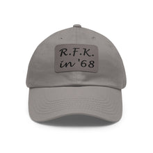 Load image into Gallery viewer, R.F.K. in '68 Hat