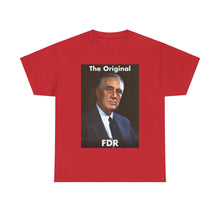 Load image into Gallery viewer, The Original FDR Unisex Heavy Cotton T-Shirt