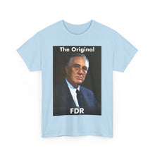 Load image into Gallery viewer, The Original FDR Unisex Heavy Cotton T-Shirt