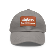 Load image into Gallery viewer, McGovern: Come Home America! Hat