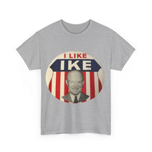 Load image into Gallery viewer, I Like Ike Unisex Heavy Cotton T-Shirt