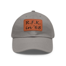 Load image into Gallery viewer, R.F.K. in '68 Hat