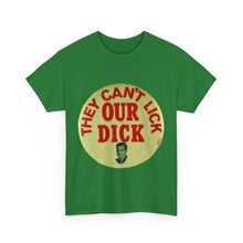 Load image into Gallery viewer, Richard Nixon "They Can't Lick Our Dick" 1972 Unisex Heavy Cotton T-Shirt