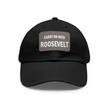 Load image into Gallery viewer, Carry On With Roosevelt FDR 1940 Campaign Hat