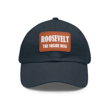 Load image into Gallery viewer, Roosevelt: The Square Deal Hat
