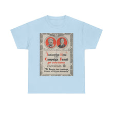 Load image into Gallery viewer, Robert M. La Follette 1924 Campaign Fundraising Poster Unisex Heavy Cotton T-Shirt