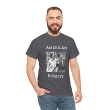 Load image into Gallery viewer, Kennedy: American Royalty Unisex Heavy Cotton T-Shirt
