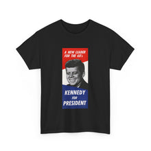 Load image into Gallery viewer, JFK 1960 Campaign Poster Unisex Heavy Cotton Tee