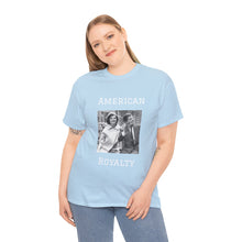 Load image into Gallery viewer, Kennedy: American Royalty Unisex Heavy Cotton T-Shirt