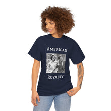 Load image into Gallery viewer, Kennedy: American Royalty Unisex Heavy Cotton T-Shirt