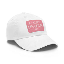 Load image into Gallery viewer, Re-Elect Lincoln 1864 Hat