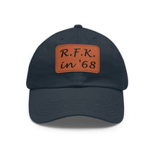 Load image into Gallery viewer, R.F.K. in '68 Hat