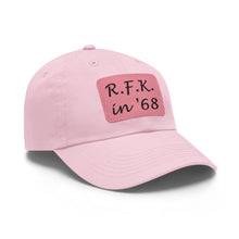 Load image into Gallery viewer, R.F.K. in '68 Hat