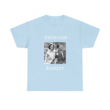 Load image into Gallery viewer, Kennedy: American Royalty Unisex Heavy Cotton T-Shirt