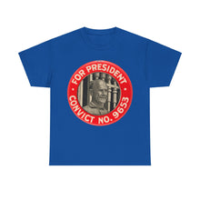Load image into Gallery viewer, Eugene V. Debs "For President - Convict #9653" 1920 Unisex Heavy Cotton T-Shirt