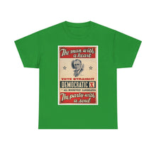Load image into Gallery viewer, FDR "The Man with a Heart - The Party with a Soul" 1940 Campaign Poster T-Shirt
