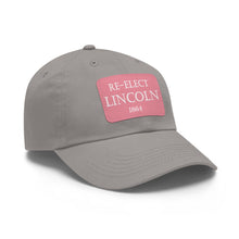 Load image into Gallery viewer, Re-Elect Lincoln 1864 Hat