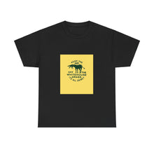 Load image into Gallery viewer, Keep the Ass Off the Whitehouse Grass 1948 Dewey Campaign Unisex Heavy Cotton T-Shirt