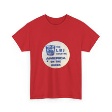 Load image into Gallery viewer, "The LBJ Cocktail: America on the Rocks" 1968 Anti-Johnson Primary Unisex Heavy Cotton T-Shirt