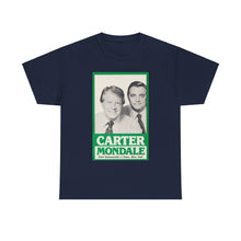 Load image into Gallery viewer, Carter/Mondale 1976 Unofficial Campaign Poster Unisex Heavy Cotton T-Shirt