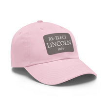 Load image into Gallery viewer, Re-Elect Lincoln 1864 Hat