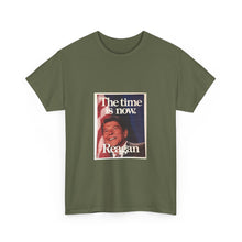 Load image into Gallery viewer, Ronald Reagan The Time is Now 1980 Campaign Unisex Heavy Cotton T-Shirt