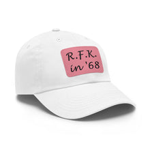 Load image into Gallery viewer, R.F.K. in '68 Hat