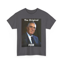Load image into Gallery viewer, The Original FDR Unisex Heavy Cotton T-Shirt