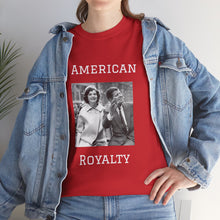 Load image into Gallery viewer, Kennedy: American Royalty Unisex Heavy Cotton T-Shirt