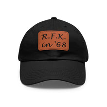 Load image into Gallery viewer, R.F.K. in '68 Hat
