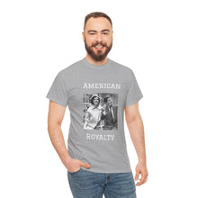 Load image into Gallery viewer, Kennedy: American Royalty Unisex Heavy Cotton T-Shirt