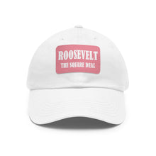 Load image into Gallery viewer, Roosevelt: The Square Deal Hat