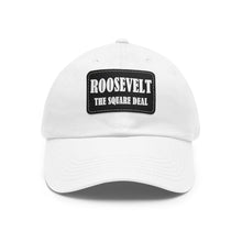 Load image into Gallery viewer, Roosevelt: The Square Deal Hat