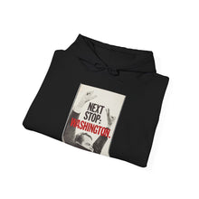 Load image into Gallery viewer, Richard Nixon "Next Stop: Washington" 1968 Hoodie