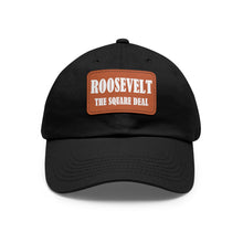 Load image into Gallery viewer, Roosevelt: The Square Deal Hat