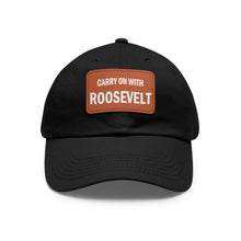 Load image into Gallery viewer, Carry On With Roosevelt FDR 1940 Campaign Hat