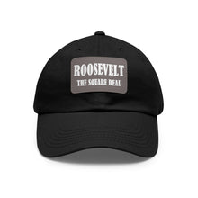 Load image into Gallery viewer, Roosevelt: The Square Deal Hat
