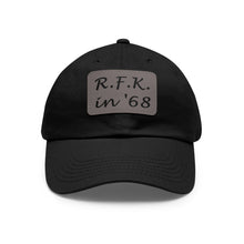 Load image into Gallery viewer, R.F.K. in '68 Hat