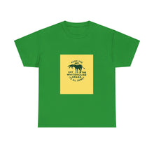 Load image into Gallery viewer, Keep the Ass Off the Whitehouse Grass 1948 Dewey Campaign Unisex Heavy Cotton T-Shirt