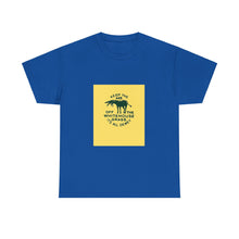 Load image into Gallery viewer, Keep the Ass Off the Whitehouse Grass 1948 Dewey Campaign Unisex Heavy Cotton T-Shirt