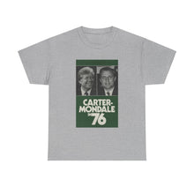 Load image into Gallery viewer, Carter/Mondale in 76 Campaign Poster Unisex Heavy Cotton T-Shirt