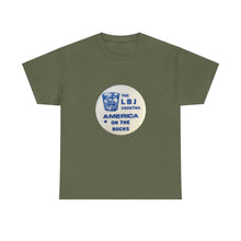 Load image into Gallery viewer, "The LBJ Cocktail: America on the Rocks" 1968 Anti-Johnson Primary Unisex Heavy Cotton T-Shirt
