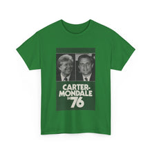 Load image into Gallery viewer, Carter/Mondale in 76 Campaign Poster Unisex Heavy Cotton T-Shirt