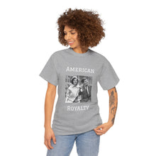Load image into Gallery viewer, Kennedy: American Royalty Unisex Heavy Cotton T-Shirt