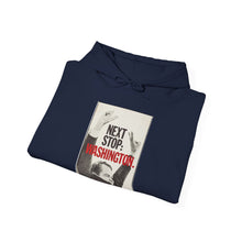 Load image into Gallery viewer, Richard Nixon "Next Stop: Washington" 1968 Hoodie
