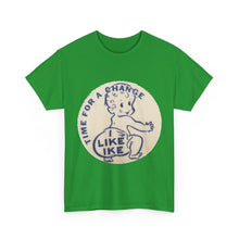 Load image into Gallery viewer, "Time for a Change - I Like Ike" 1952 Campaign Unisex Heavy Cotton T-Shirt