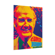 Load image into Gallery viewer, George McGovern "Come Home America" Psychedelic 1972 Campaign Poster
