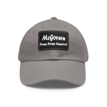 Load image into Gallery viewer, McGovern: Come Home America! Hat